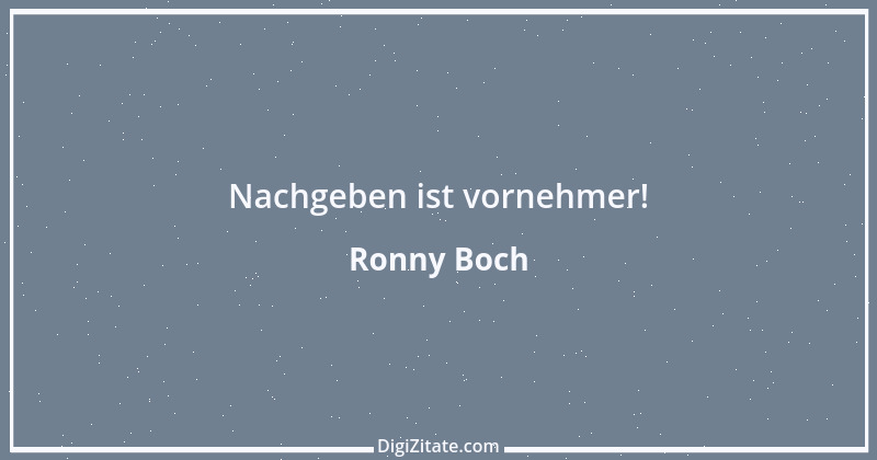 Zitat von Ronny Boch 32