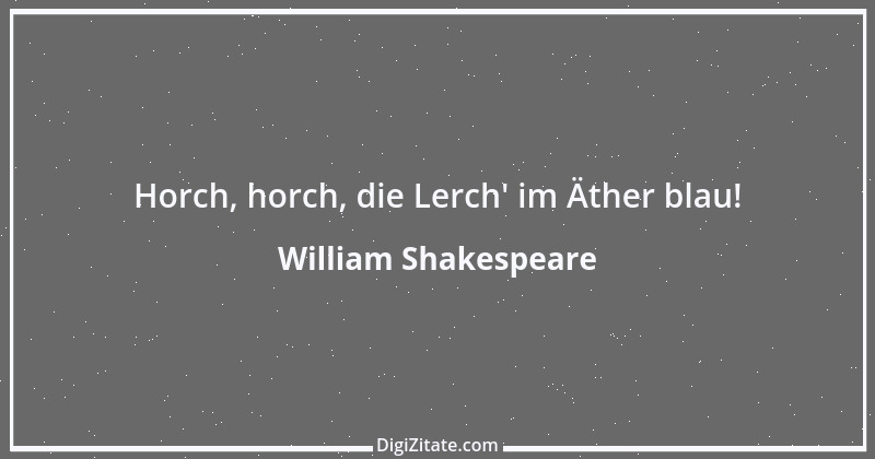 Zitat von William Shakespeare 460