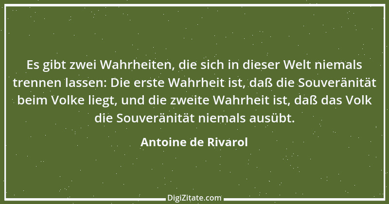 Zitat von Antoine de Rivarol 21