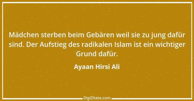 Zitat von Ayaan Hirsi Ali 2