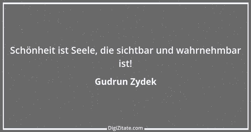 Zitat von Gudrun Zydek 4