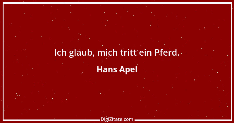 Zitat von Hans Apel 1