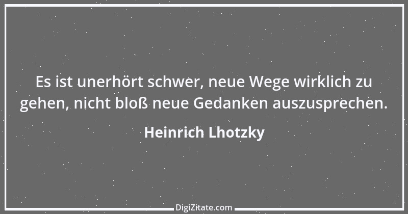 Zitat von Heinrich Lhotzky 40