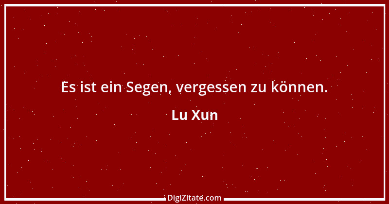 Zitat von Lu Xun 5