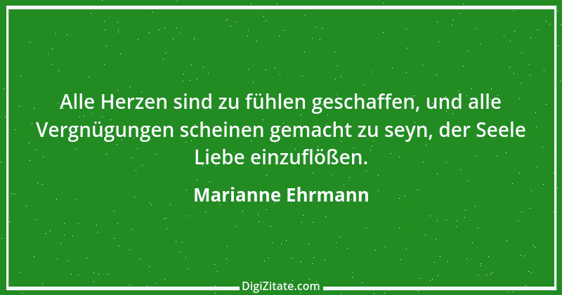 Zitat von Marianne Ehrmann 3