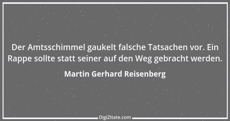 Zitat von Martin Gerhard Reisenberg 190