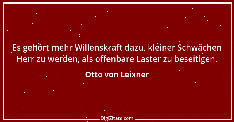 Zitat von Otto von Leixner 174