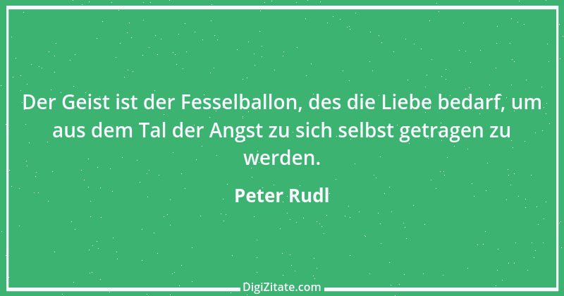 Zitat von Peter Rudl 149