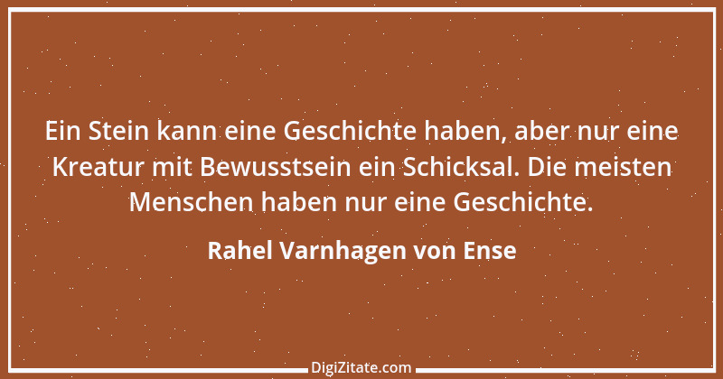 Zitat von Rahel Varnhagen von Ense 63