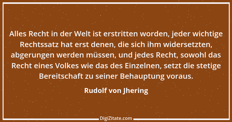 Zitat von Rudolf von Jhering 33