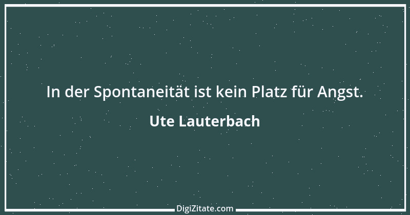 Zitat von Ute Lauterbach 165