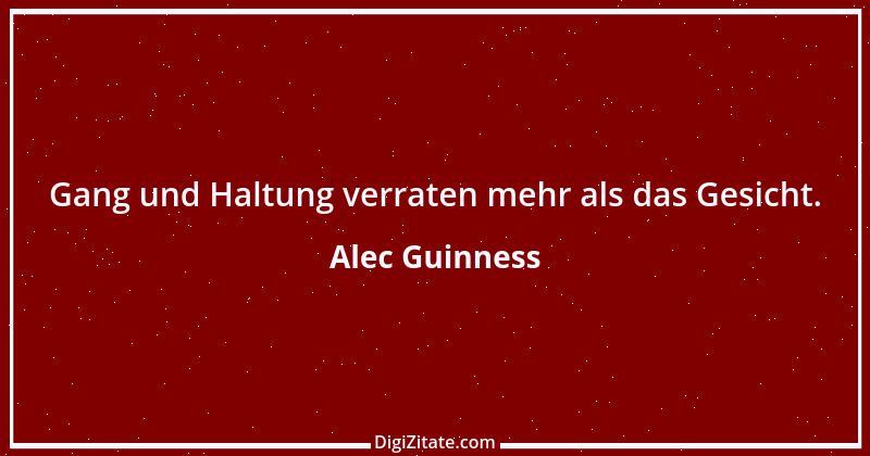 Zitat von Alec Guinness 7