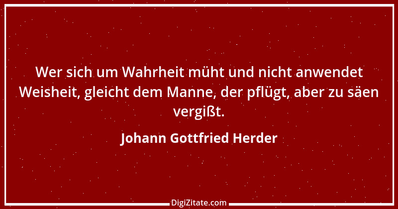 Zitat von Johann Gottfried Herder 55