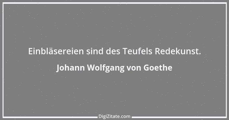 Zitat von Johann Wolfgang von Goethe 1741