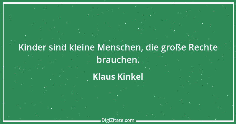 Zitat von Klaus Kinkel 26