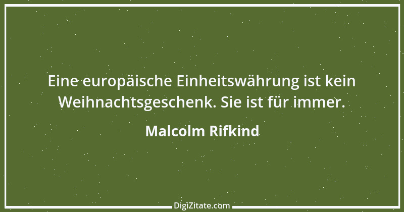 Zitat von Malcolm Rifkind 1