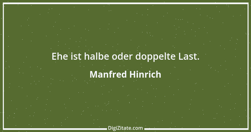 Zitat von Manfred Hinrich 2915