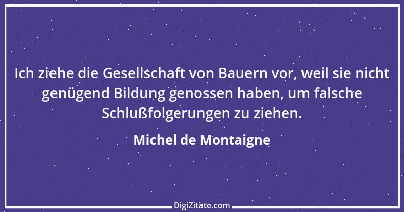 Zitat von Michel de Montaigne 429