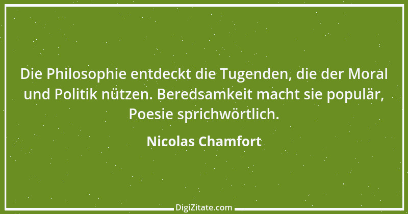 Zitat von Nicolas Chamfort 264