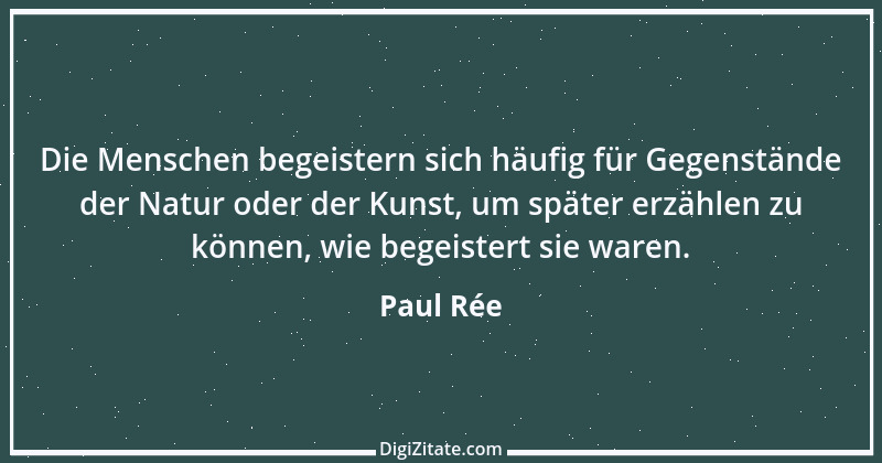 Zitat von Paul Rée 12