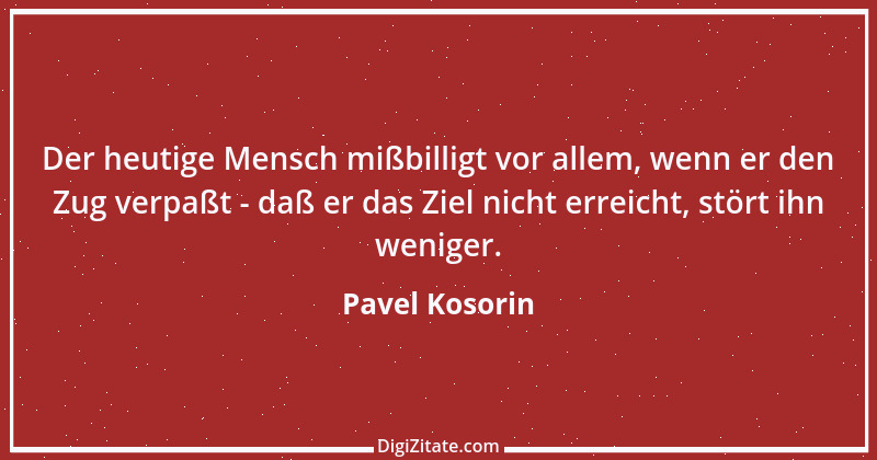 Zitat von Pavel Kosorin 124