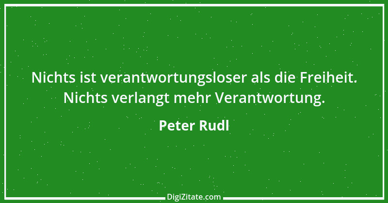 Zitat von Peter Rudl 15