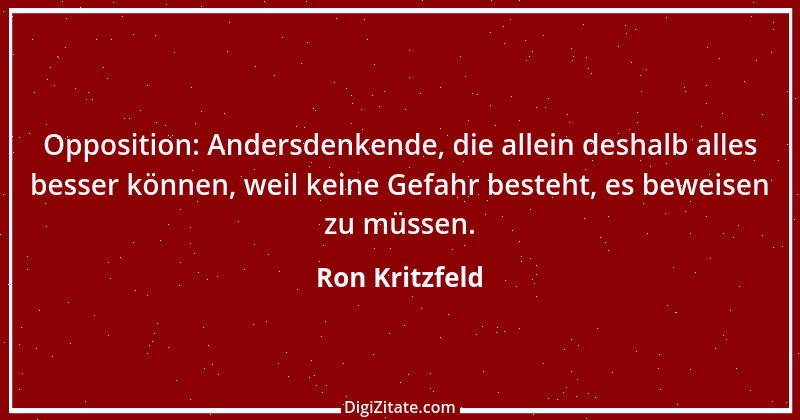 Zitat von Ron Kritzfeld 60