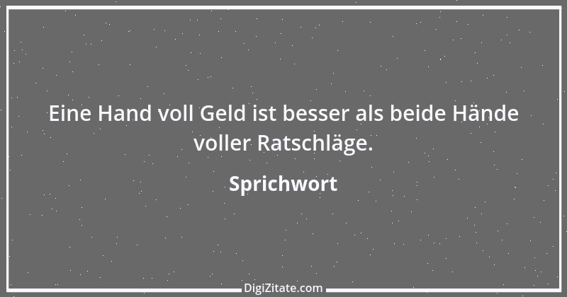 Zitat von Sprichwort 10733