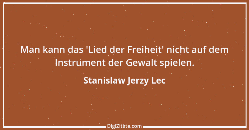 Zitat von Stanislaw Jerzy Lec 74