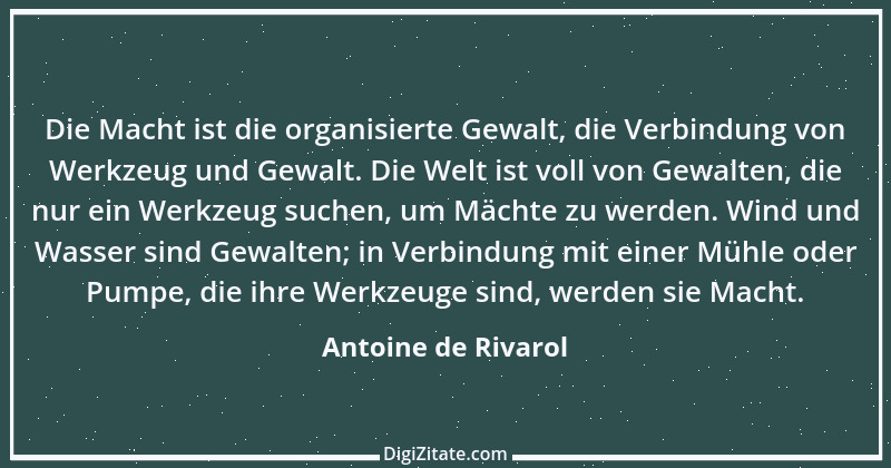 Zitat von Antoine de Rivarol 22