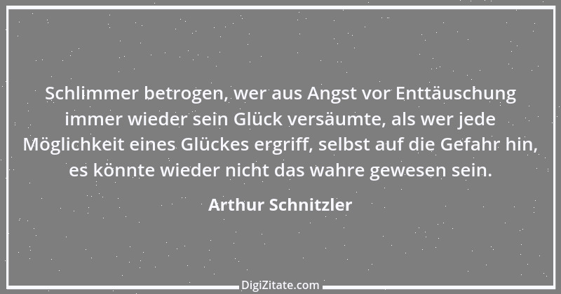 Zitat von Arthur Schnitzler 119