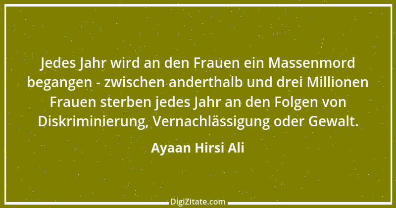 Zitat von Ayaan Hirsi Ali 3