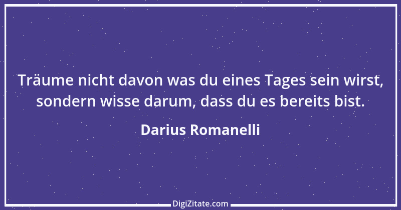 Zitat von Darius Romanelli 4