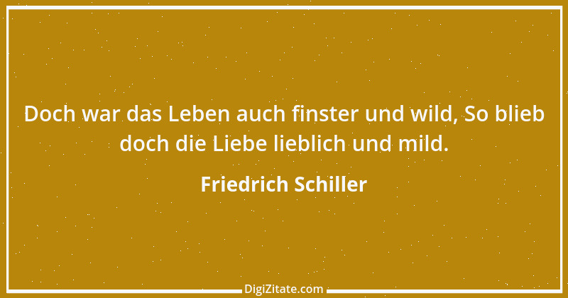 Zitat von Friedrich Schiller 393