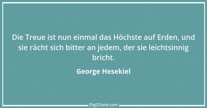 Zitat von George Hesekiel 2