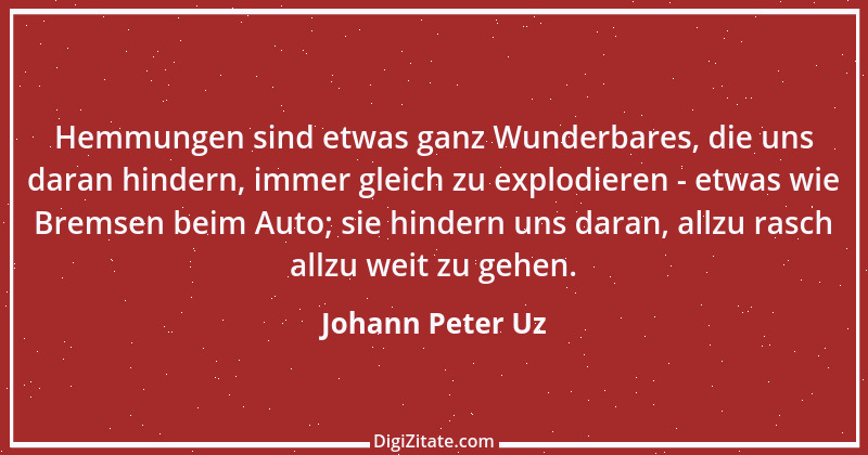 Zitat von Johann Peter Uz 6