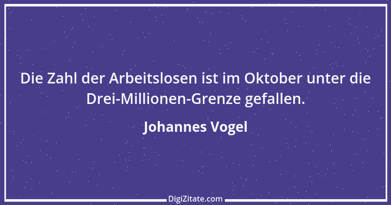 Zitat von Johannes Vogel 1