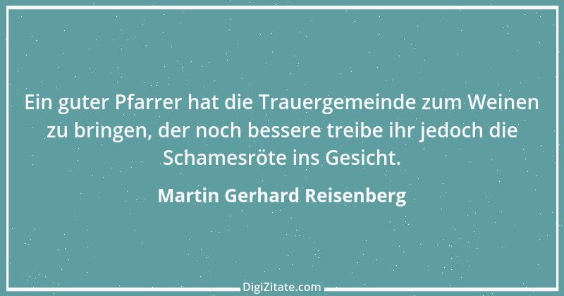 Zitat von Martin Gerhard Reisenberg 2191