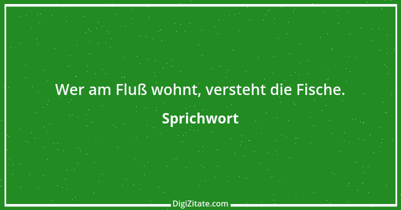 Zitat von Sprichwort 3868