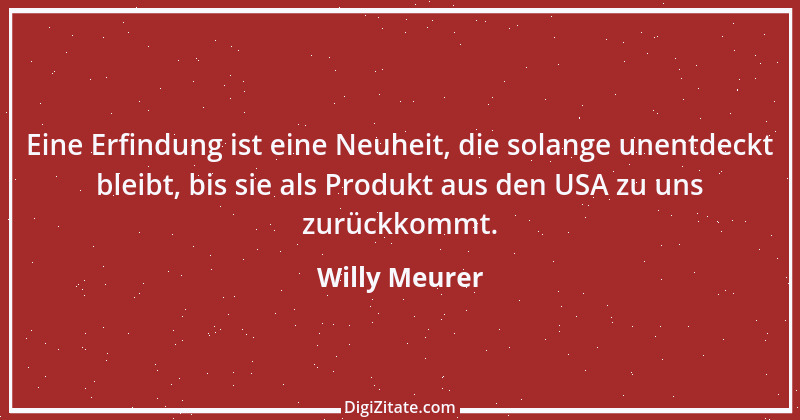 Zitat von Willy Meurer 177