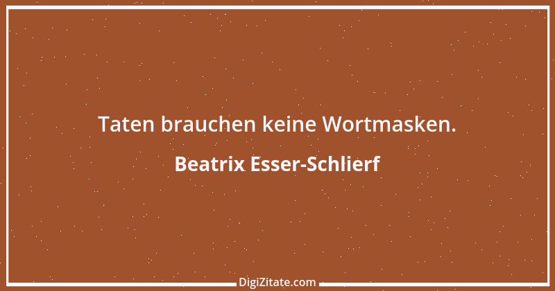 Zitat von Beatrix Esser-Schlierf 3