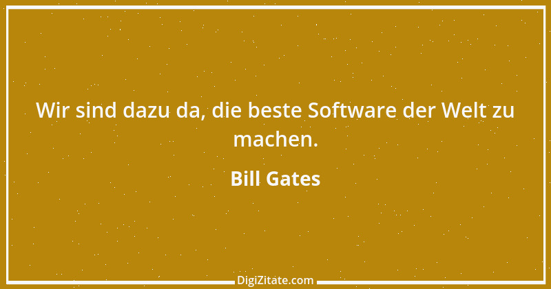 Zitat von Bill Gates 29