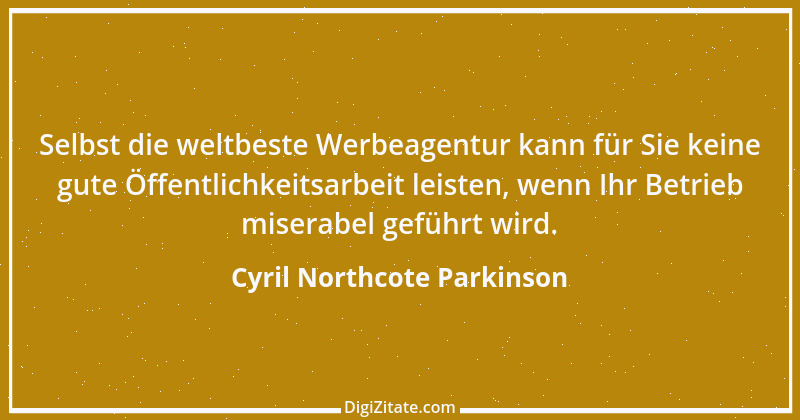 Zitat von Cyril Northcote Parkinson 64