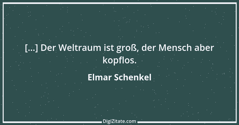 Zitat von Elmar Schenkel 90