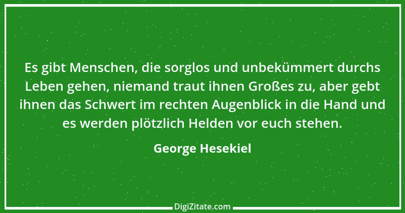 Zitat von George Hesekiel 3