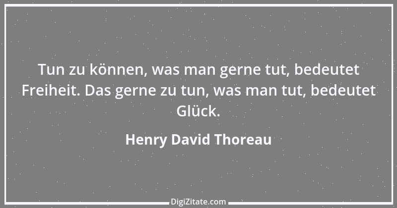 Zitat von Henry David Thoreau 120