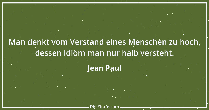 Zitat von Jean Paul 1022