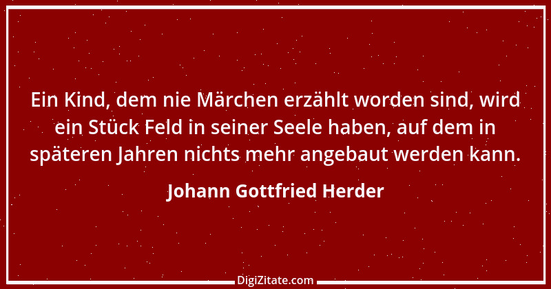 Zitat von Johann Gottfried Herder 191