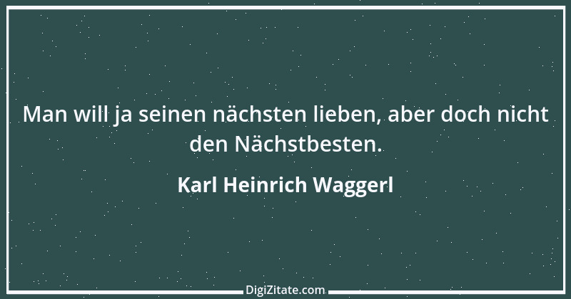 Zitat von Karl Heinrich Waggerl 95