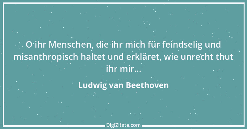 Zitat von Ludwig van Beethoven 15